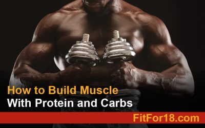 How to Build Muscle With Protein and Carbs