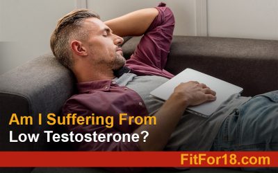 Am I Suffering from Low Testosterone?