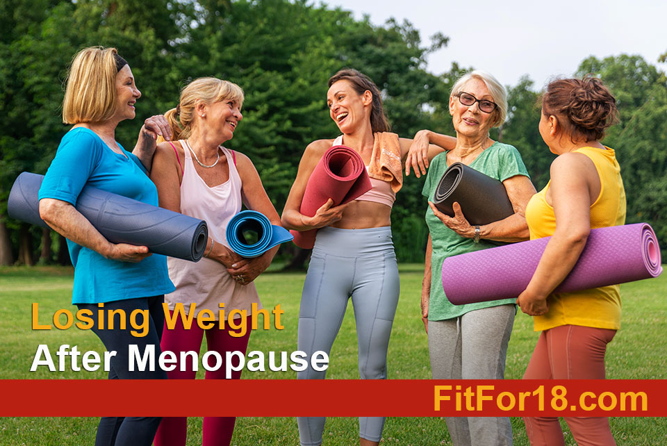 Losing Weight After Menopause