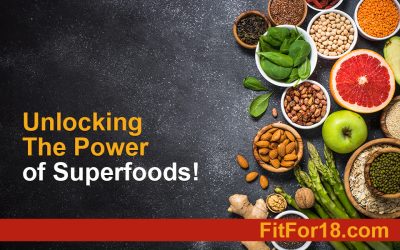 Unlocking the Power of Superfoods